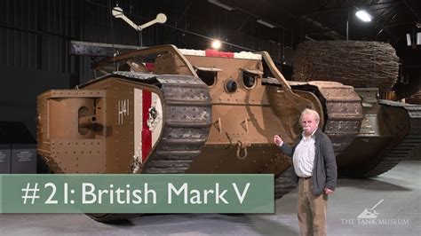 Tank Chats #21 Mark V | The Tank Museum - YouTube