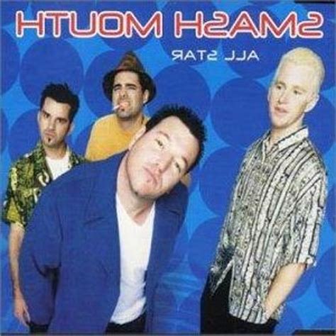 Stream atS llA - htuoM hsamS Smash Mouth - All Star by 2AN | Listen online for free on SoundCloud