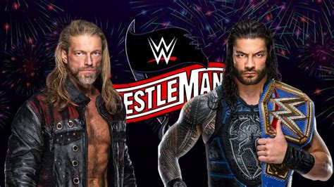 Edge Choose Roman Reigns for WrestleMania 37 - ITN WWE