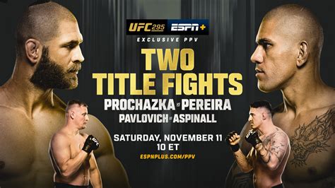 UFC 295: Prochazka vs. Pereira | Saturday, Nov. 11 - ESPN Press Room U.S.