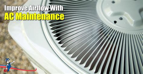 AC Maintenance: Improving Airflow And Air Quality