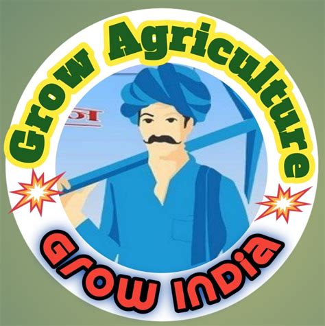 Grow Agriculture Grow India