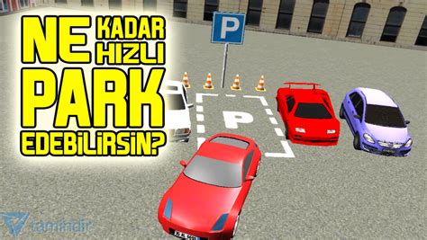 Araba Park Etme İndir - Android için Araba Park Etme Oyunu (Mobil) - Tamindir