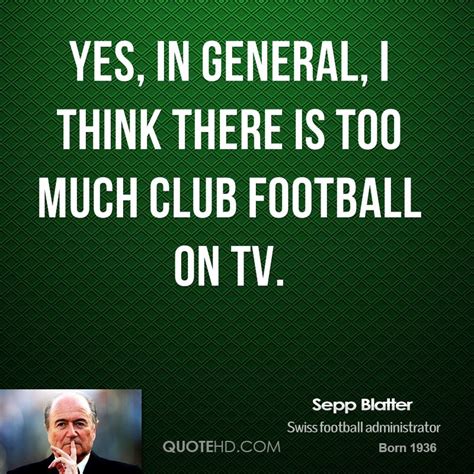 Sepp Blatter Quotes. QuotesGram