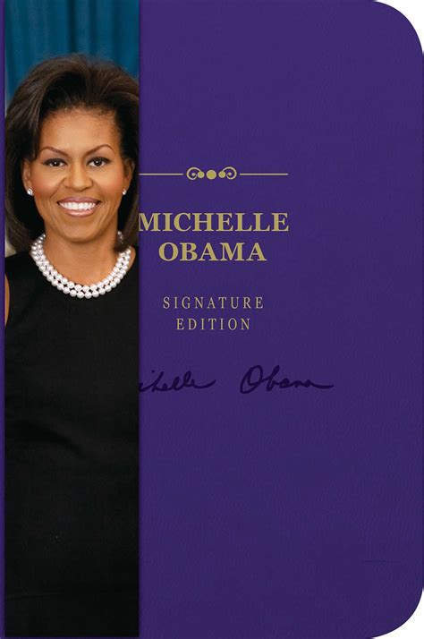 The Michelle Obama Notebook Signature Edition: An Inspiring Notebook ...