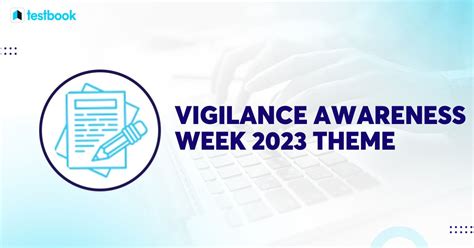 Vigilance Awareness Week 2023 Theme (Officially Announced)