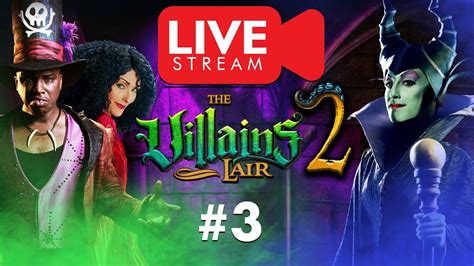 THE VILLAINS LAIR SEASON 2 DONATE-A-THON (Part 3) - YouTube