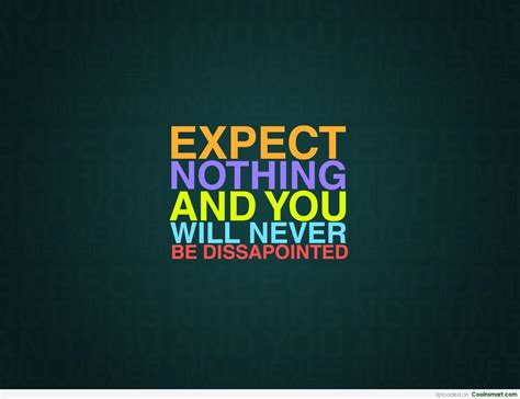 Expectations Lead To Disappointment Quotes. QuotesGram