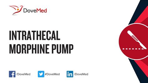 Intrathecal Morphine Pump