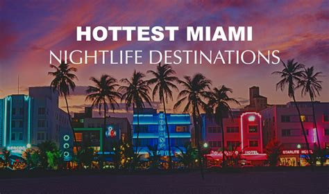 Top 10 Hottest Miami Nightlife Destinations | Zocha Group