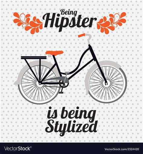 Style hipster hipster culture and community Vector Image