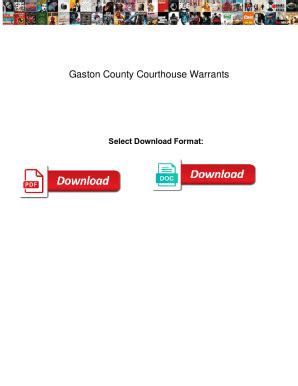 Fillable Online Gaston County Courthouse Warrants. Gaston County ...