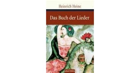 Das Buch der Lieder by Heinrich Heine