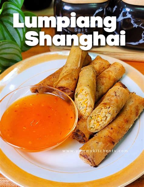 Lumpia Shanghai Recipe - Yummy Kitchen