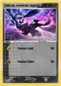 Pokémon reshiram kyurem fusion - multitype - My Pokemon Card