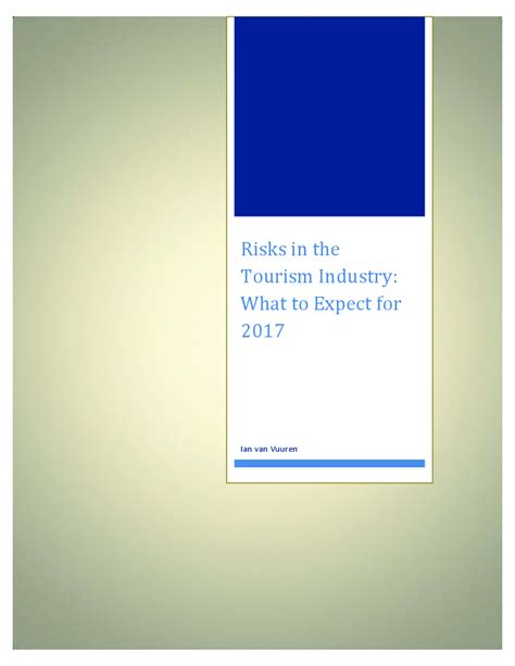 This is a partial preview of South African Tourism Industry Risks for 2017. Full document is 7 ...