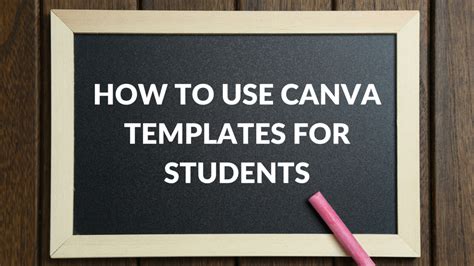 How to Use Canva Templates for Students - Canva Templates