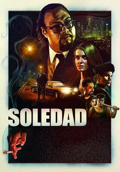 Watch Soledad (2014) - Free Movies | Tubi