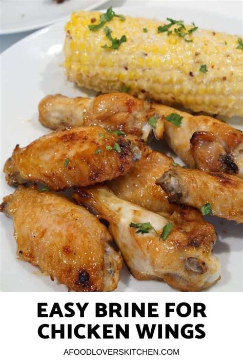 Easy & Tasty Brine for Chicken Wings - A Food Lover's Kitchen