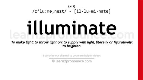 Pronunciation of Illuminate | Definition of Illuminate - YouTube