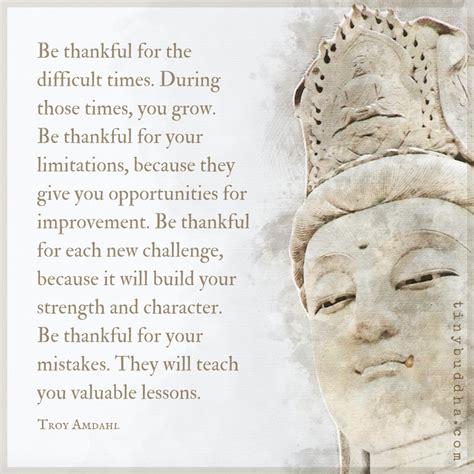 Be Thankful for the Difficult Times - Tiny Buddha