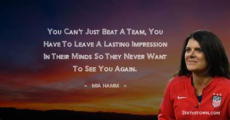 30+ Best Mia Hamm Quotes in May 2024