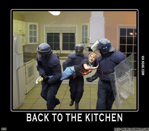 Back to the kitchen - 9GAG