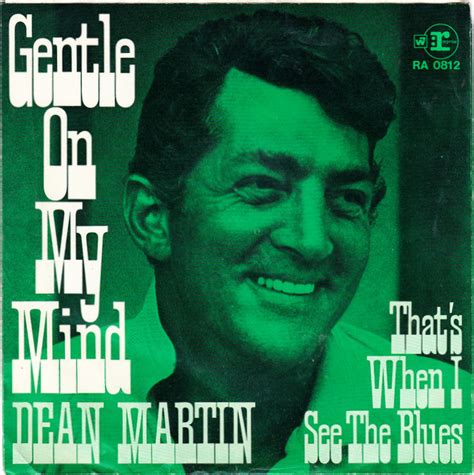 Dean Martin - Gentle On My Mind | Releases | Discogs