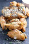 Parmesan Chicken Wings - Garlicky Crunchy & Gluten Free Recipe