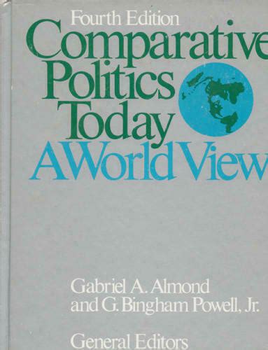 Comparative Politics Today Hardcover Gabriel Abraham Almond | eBay