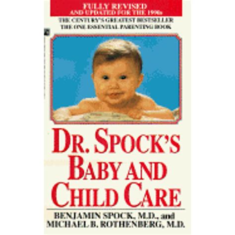 Pre-Owned Dr. Spock's Baby and Child Care (Paperback 9780671759674) by ...