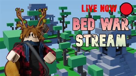 [LIVE] ROBLOX BED WAR STREAM WITH FANS! |Roblox Bed Wars - YouTube