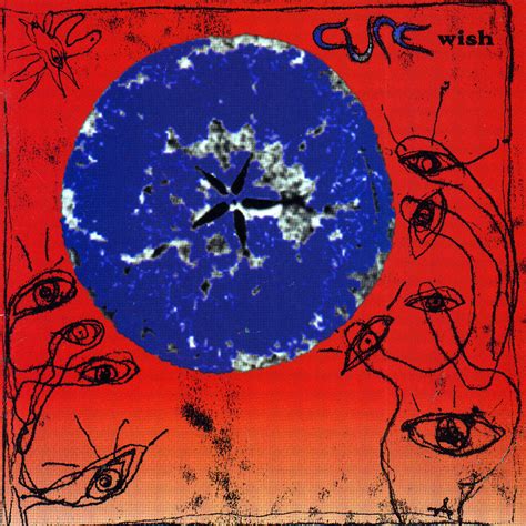 The Cure - Wish (1992) - Altamont