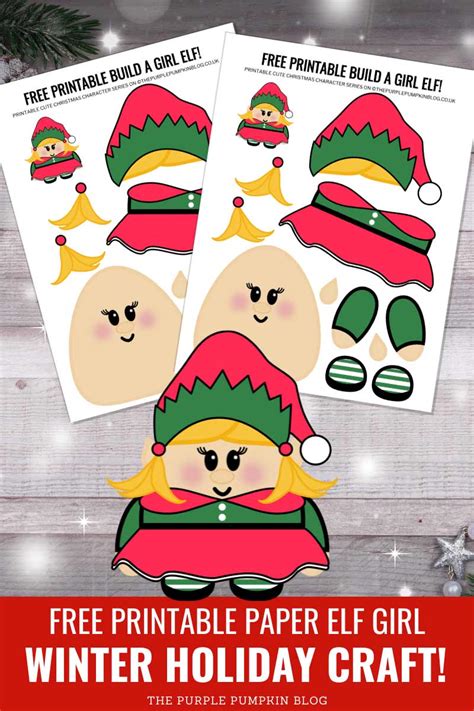 Free Printable Build A Girl Elf Template - Christmas Paper Craft!