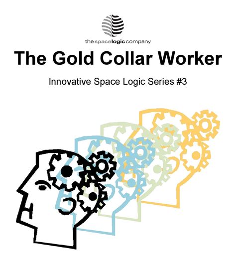 The Gold Collar Worker by The SpaceLogic Company - Issuu