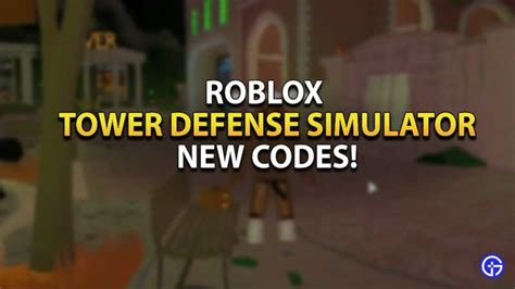 Tower Defense Simulator Codes (March 2021)` | HeavyBullets.com