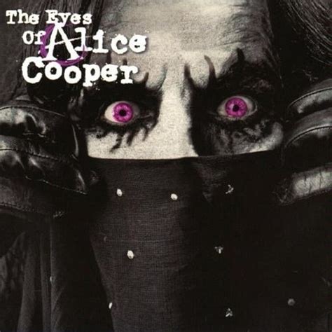 Alice Cooper - The Eyes of Alice Cooper Lyrics and Tracklist | Genius