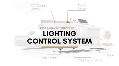 5 BEST TYPES OF LIGHTING CONTROL SYSTEMS AND BENEFITS? - Northerncult