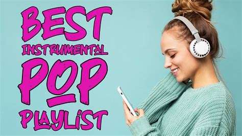 Best Instrumental Pop Music | Top Hits Playlist | 2 Hours - YouTube