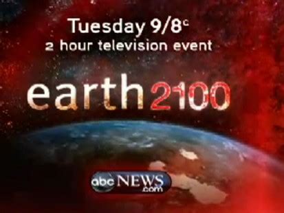 'Earth 2100': the Final Century of Civilization? - ABC News