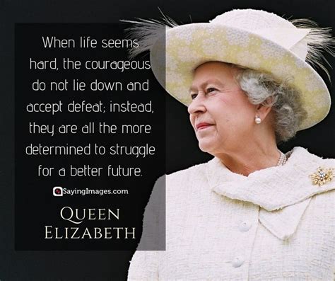 17 Queen Elizabeth Quotes That'll Totally Move You - SayingImages.com ...