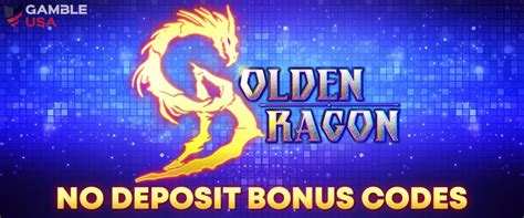 Golden Dragon Casino Game No Deposit 2024 | $50 Free Play