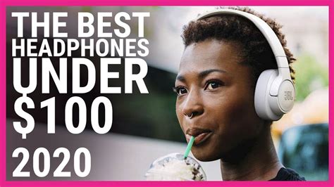 The Best Cheap Headphones and Earbuds 2020 | All under $100 - YouTube