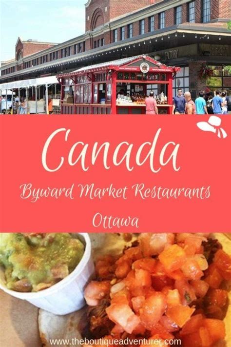 Ottawa Restaurants Byward Market: 15 Not to Miss & More! - The Boutique Adventurer