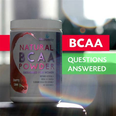 BCAA Questions Answered – Momsanity