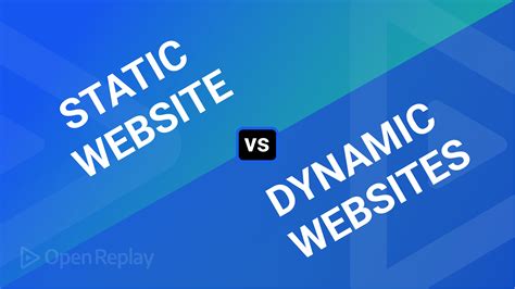 Static vs. Dynamic Websites