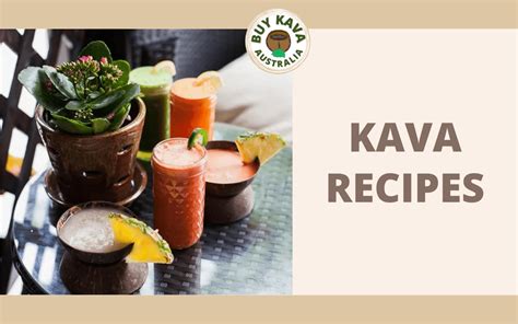 Kava Recipes - Buy Kava Australia