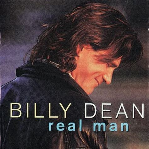 Billy Dean - Real Man Lyrics and Tracklist | Genius