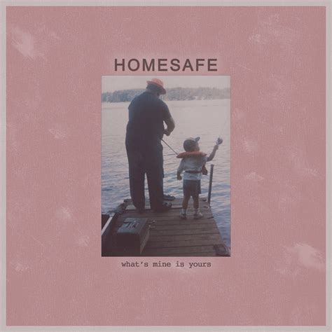 What's Mine Is Yours Digital Download - Homesafe