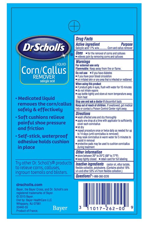 Dr. Scholls Corn/Callus Remover (solution) Bayer HealthCare LLC.